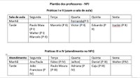 A Coordenação do Núcleo de Prática Jurídica do Centro de Ciências Jurídicas da UFPB (CCJ) comunica a todos os discentes da disciplina de Prática Jurídica I e II, que o inicio do semestre acadêmico 2017.1 será na próxima segunda-feira(17/07); enquanto os discentes de Prática III e IV, terão a aula inaugural na segunda-feira seguinte (24/07).
Horário no quadro abaixo: