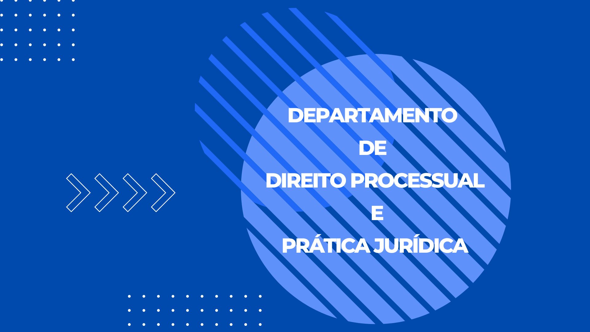 DEPART DIREITO PROCESSUAL E PRÁTICA JURÍDICA.jpg